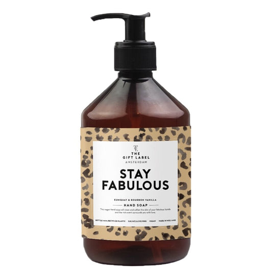 Hand Soap "Stay Fabulous"